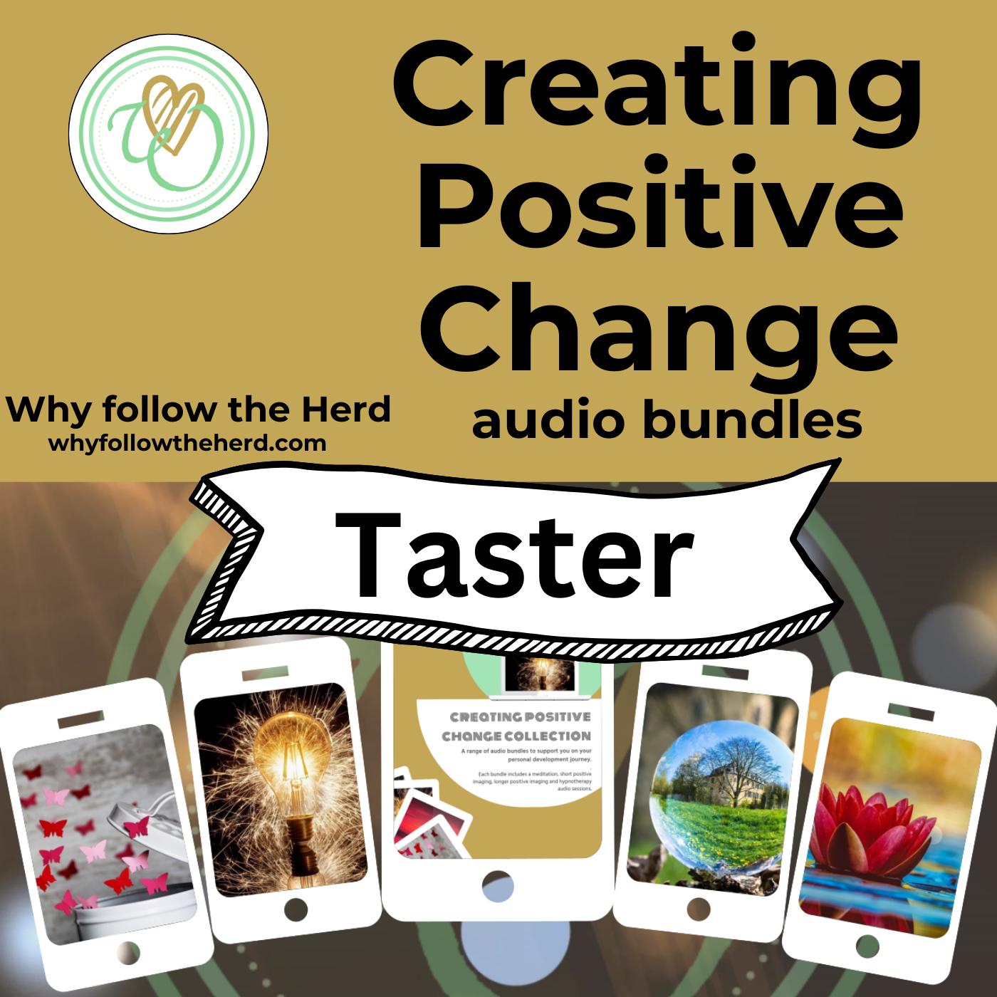 Creating Positive Change Taster