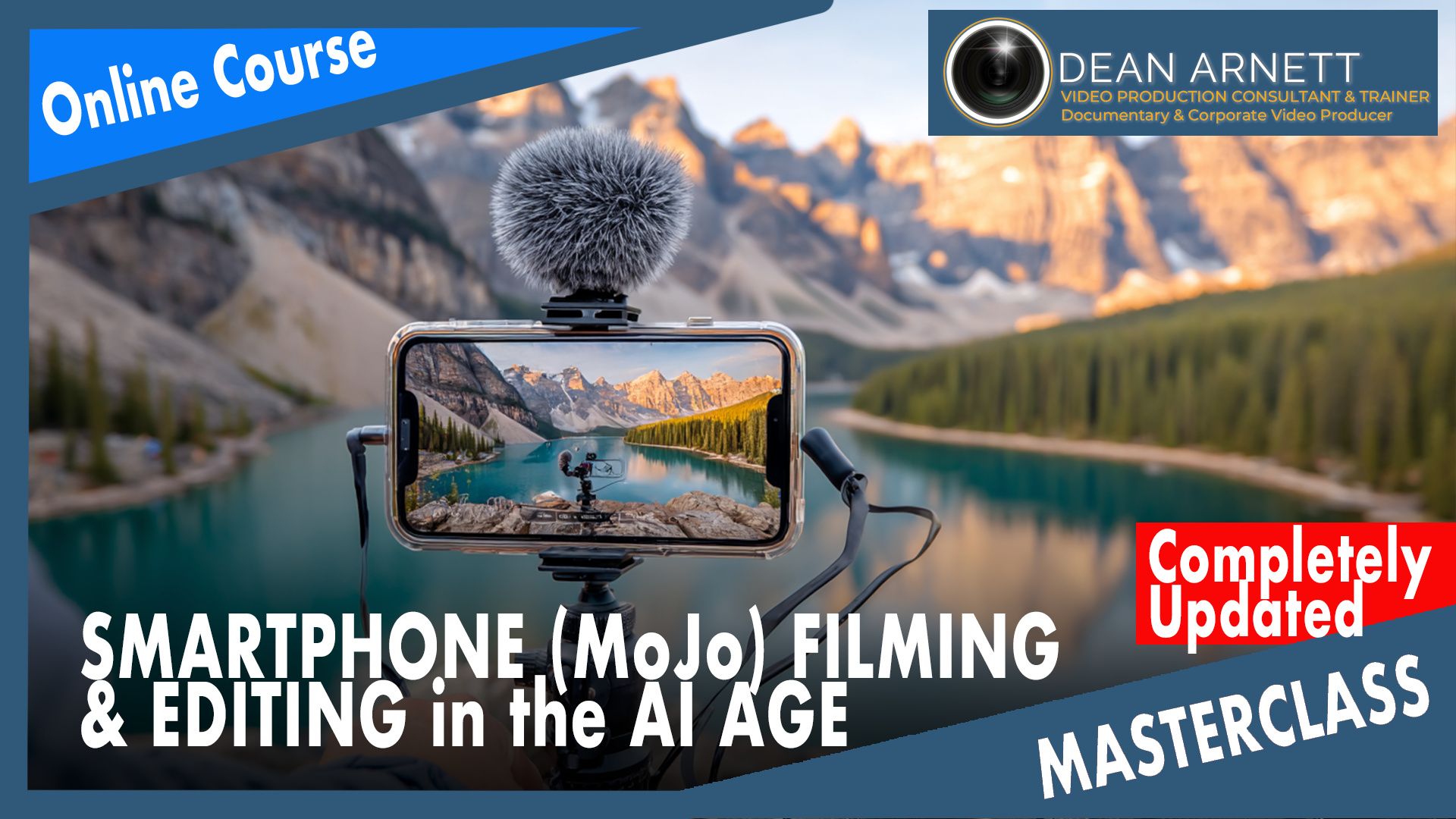 Smartphone Filming & Editing (MoJo) in the AI Age Masterclass