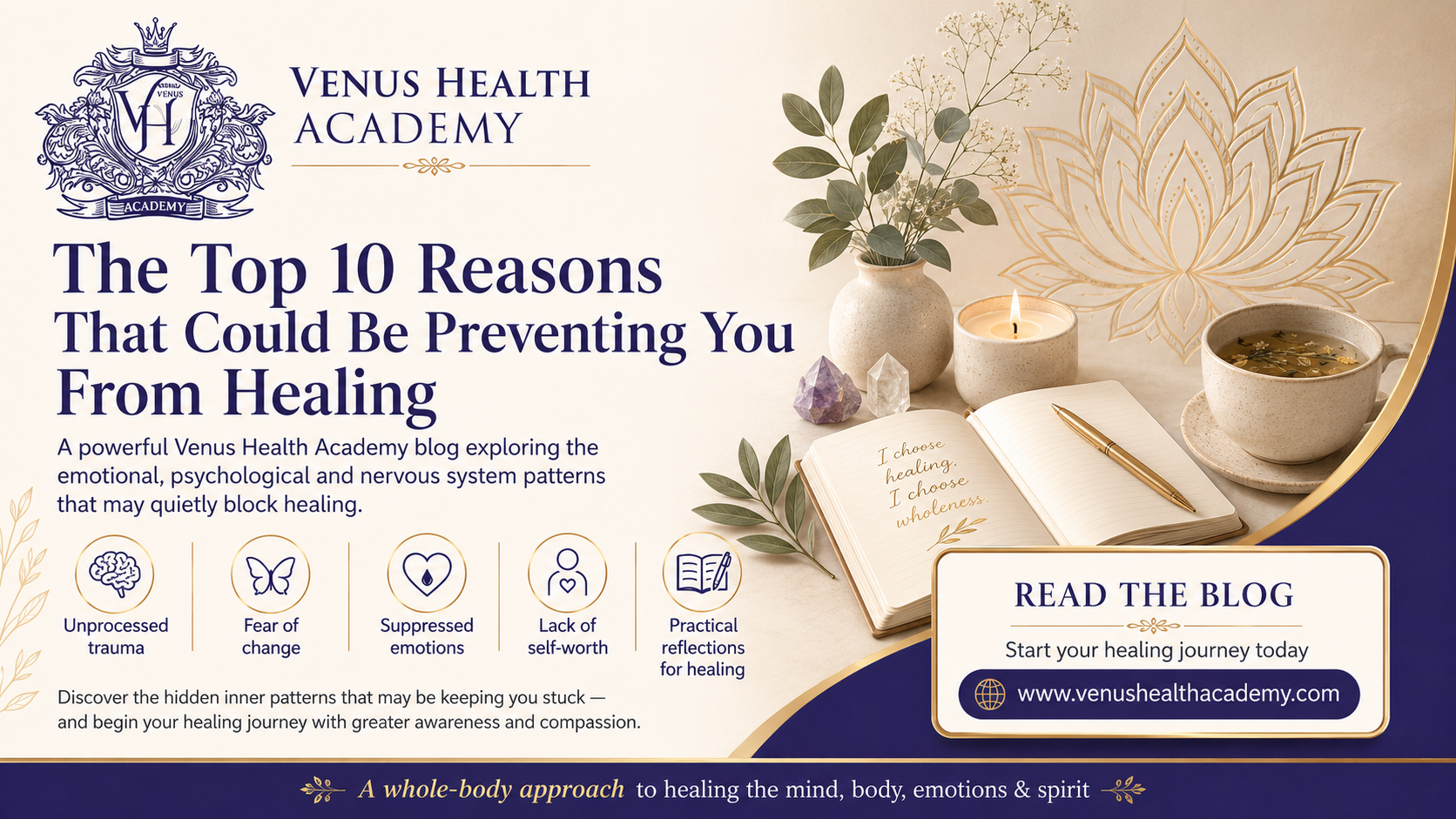 The Top 10 Reasons That Could Be Preventing You From Healing
