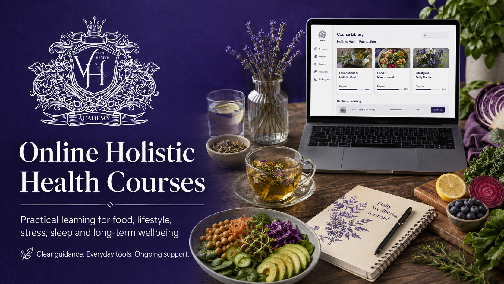 Online holistic health courses from Venus Health Academy with laptop learning platform, healthy whole foods, herbal tea and wellbeing journal